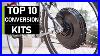 Top-10-Best-E-Bike-Conversion-Kits-01-mws
